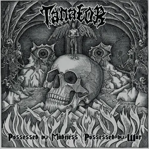 Tanator (RUS) : Possessed by Madness Possessed by War